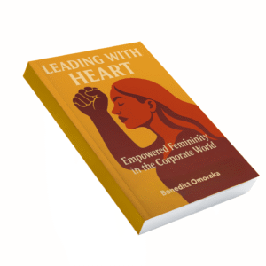 empowered femininity: how to lead with love and still win the game